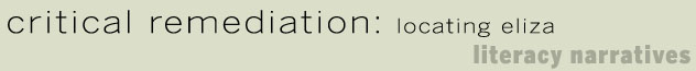 critical remediation: literacy narratives