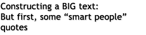 Constructing a BIG text
